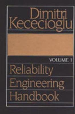 Book cover for Reliability Engineering Handbook: v. 1