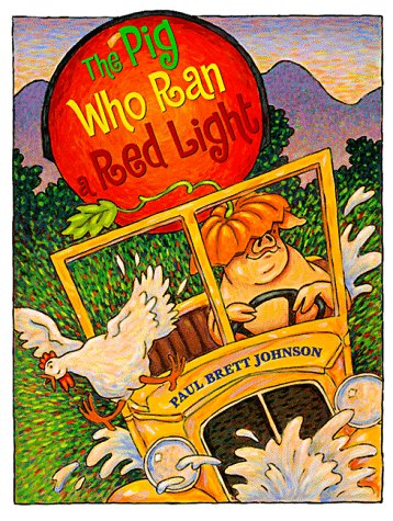 Book cover for The Pig Who Ran a Red Light