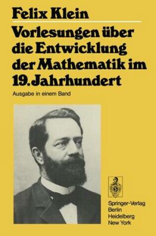 Cover of Vorlesungen Uber Die Entwicklung Der Mathematik Im 19. Jahrhundert