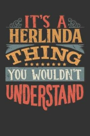 Cover of Its A Herlinda Thing You Wouldnt Understand