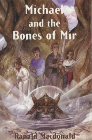 Cover of Michael and the Bones of Mir