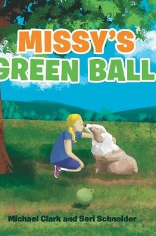 Cover of Missy's Green Ball