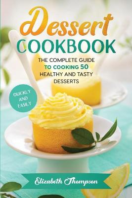 Book cover for Dessert Cookbook