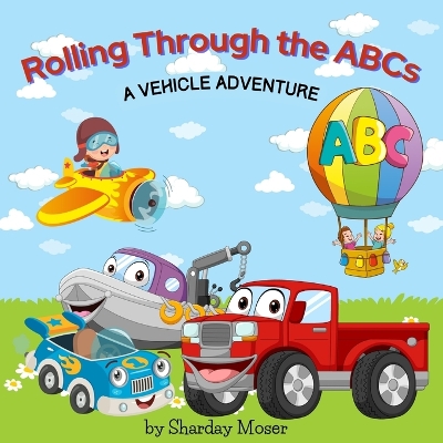 Book cover for Rolling Through the ABCs