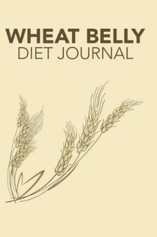 Cover of Wheat Belly Diet Journal