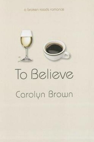 Cover of To Believe