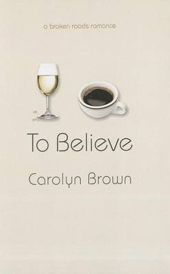 Cover of To Believe