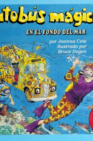 Cover of El Autobus Magico en el Fondo del Mar