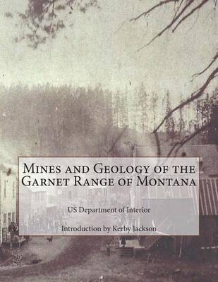 Book cover for Mines and Geology of the Garnet Range of Montana