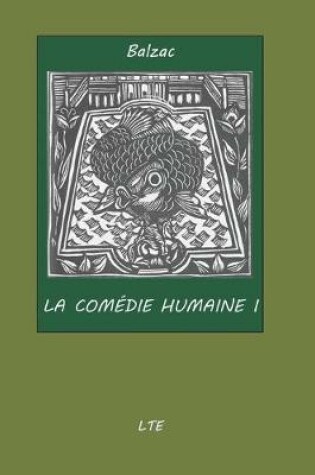 Cover of La Comedie Humaine I