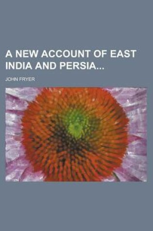 Cover of A New Account of East India and Persia