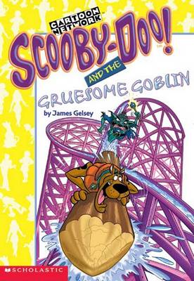 Book cover for Scooby-Doo and the Gruesome Goblin