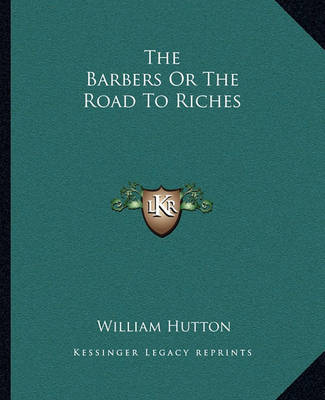 Book cover for The Barbers or the Road to Riches