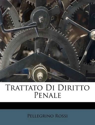 Book cover for Trattato Di Diritto Penale