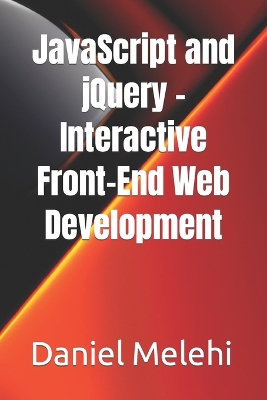 Book cover for JavaScript and jQuery - Interactive Front-End Web Development