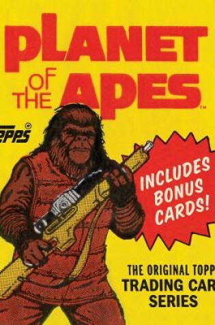 Cover of Planet of the Apes: The Original Topps Trading Card Series