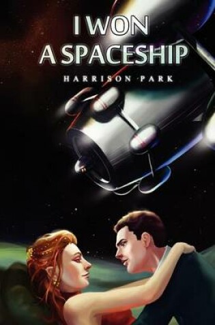 Cover of I Won A Spaceship