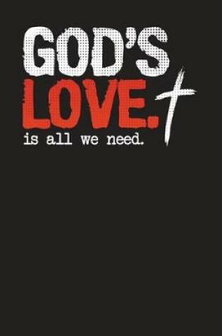 Cover of God's Love Is All We Need