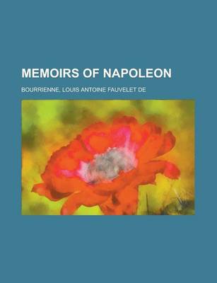 Book cover for Memoirs of Napoleon - Volume 10