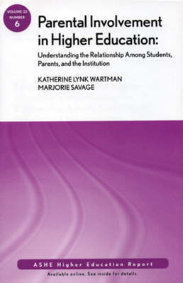 Cover of Parent Involvement in Higher Education