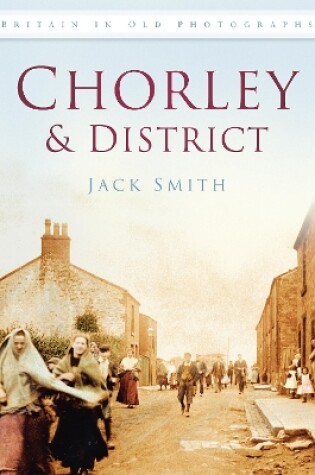 Cover of Chorley & District