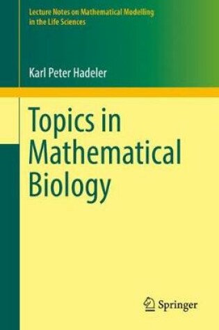 Cover of Topics in Mathematical Biology