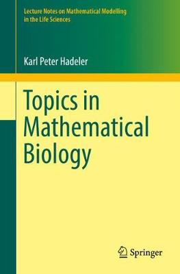 Cover of Topics in Mathematical Biology