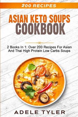 Book cover for Asian Keto Soups Cookbook