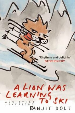 Cover of A Lion Was Learning to Ski, and Other Limericks