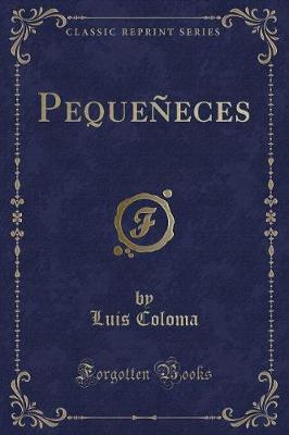 Book cover for Pequeñeces (Classic Reprint)