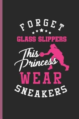 Cover of Forget This Princess Sneakers