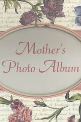 Cover of Mother's Photo Album