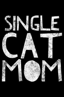 Book cover for Single Cat Mom