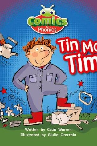 Cover of Bug Club Comics for Phonics Reception Phase 2 Set 02-02 A Tin Man Tim