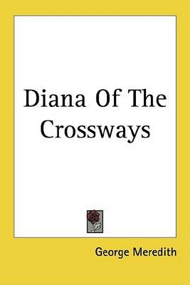 Cover of Diana of the Crossways