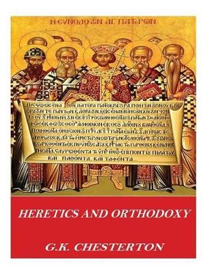 Cover of Heretics and Orthodoxy