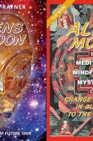 Cover of Alien Monk: Meditation And Mindfulness - A New Life in 6 Days