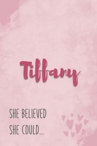Cover of Tiffany She Believe She Could