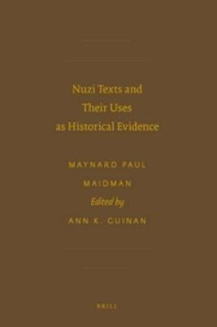 Cover of Nuzi Texts and Their Uses as Historical Evidence