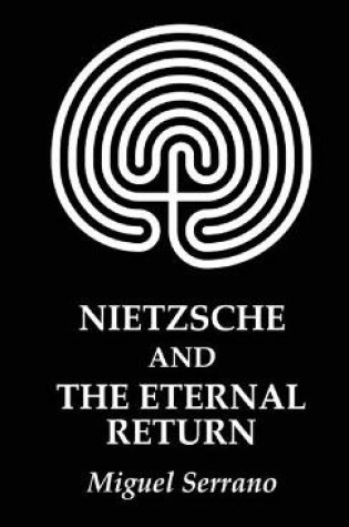 Cover of Nietzsche and the Eternal Return