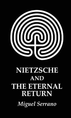 Book cover for Nietzsche and the Eternal Return