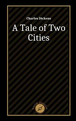 Book cover for A Tale of Two Cities by Charles Dickens