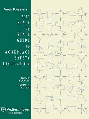 Book cover for State by State Guide to Workplace Safety Regulation, 2011 Edition