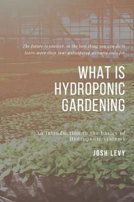 Book cover for What Is Hydroponic Gardening