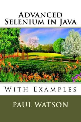 Book cover for Advanced Selenium in Java