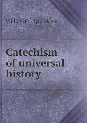 Book cover for Catechism of universal history