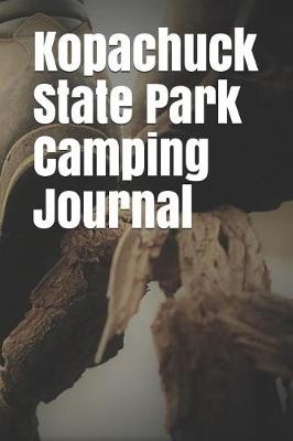 Book cover for Kopachuck State Park Camping Journal