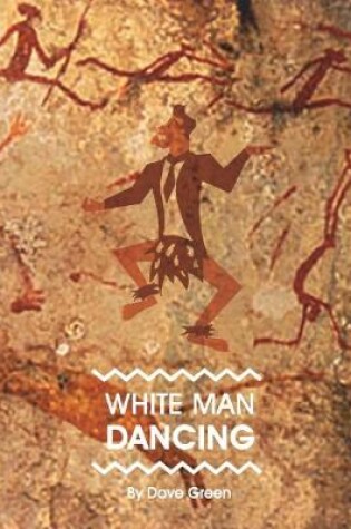 Cover of White Man Dancing