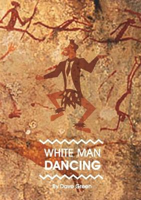 Book cover for White Man Dancing