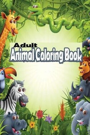 Cover of Adult Animal Coloring Book